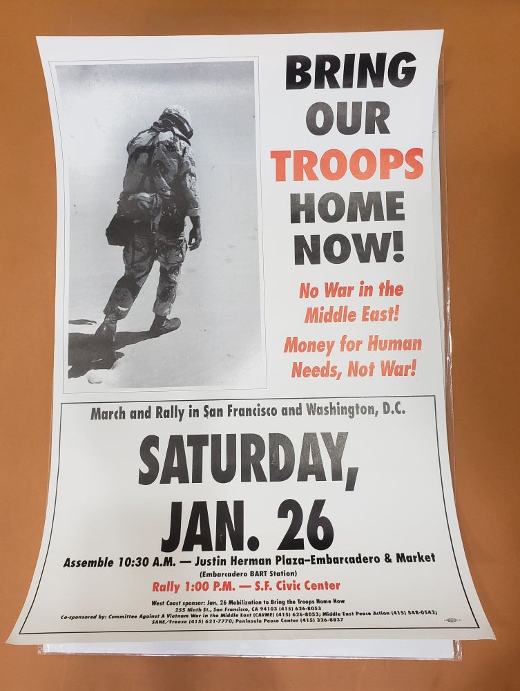 Item #90983 1991 Anti-War Protest Poster. Jan. 26 Mobilization to Bring the Troops Home Now.