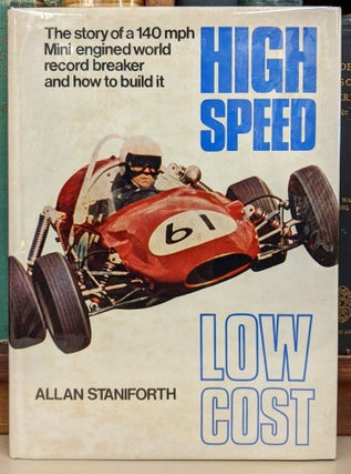 Item #91320 High Speed Low Cost. Allan Staniforth