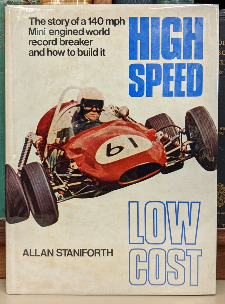 Item #91320 High Speed Low Cost. Allan Staniforth.