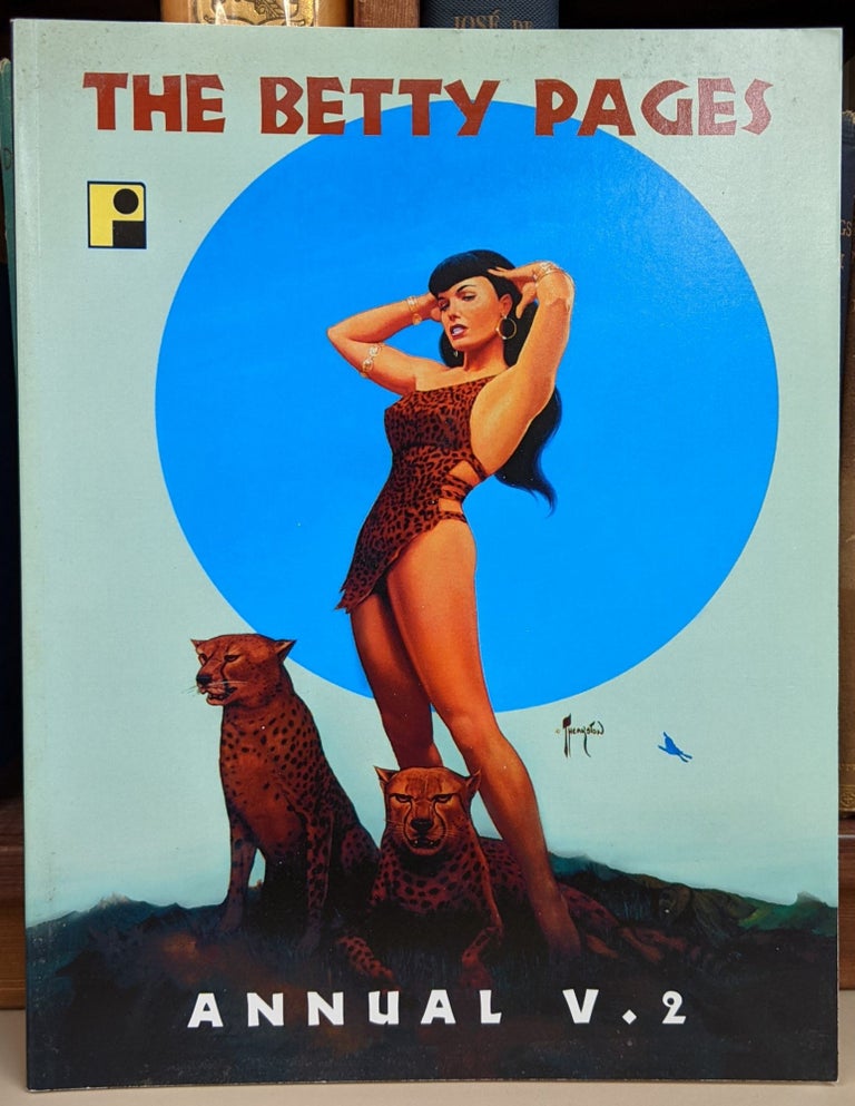 Item #91394 The Betty Pages Annual Vol. 2. Greg Theakson.