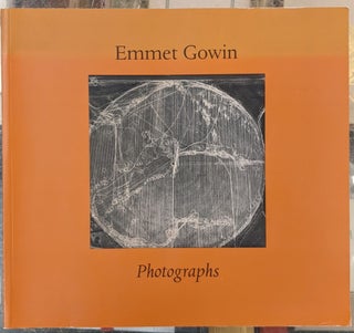 Item #91817 Emmet Gowin: Photographs. Emmet Gowin