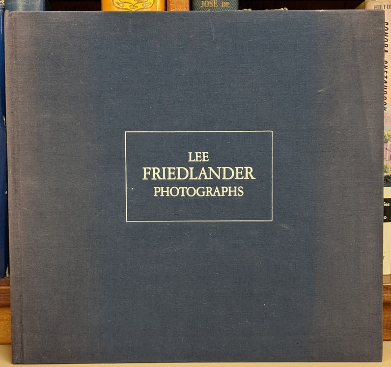 Item #91937 Lee Friedlander: Photographs. Lee Friedlander.