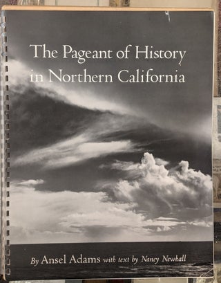 The Pageant of History in Northern California