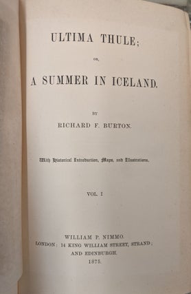 Ultima Thule; or, A Summer in Iceland, 2 vol.