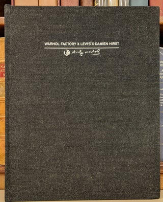 Item #92213 Warhol Factory X Levi's X Damien Hirst. Steffie Nelson, Ingrid Sischy, fwd