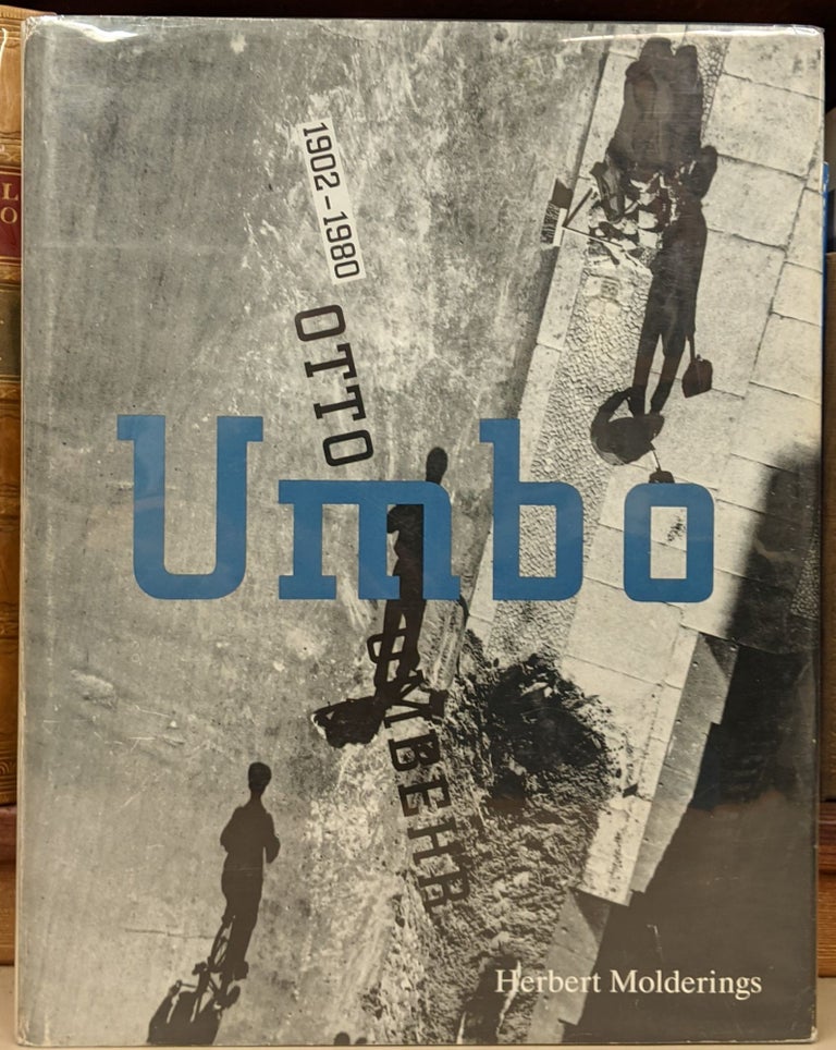 Item #92237 Umbo: Otto Umbehr 1902-1980. Herbert Molderings.