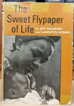 Item #92307 The Sweet Flypaper of Life. Roy deCarava, Langston Hughes