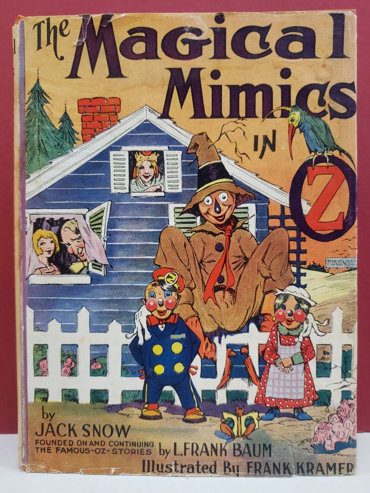 Item #92374 The Magical Mimics in Oz. Jack Snow.