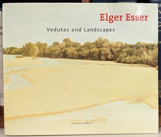 Item #92440 Vetudas and Landscapes. Elger Esser