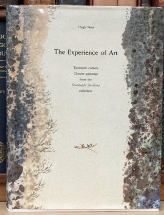 Item #93983 The Experience of Art: Twentieth century Chinese paintings from the Shuisongshi...