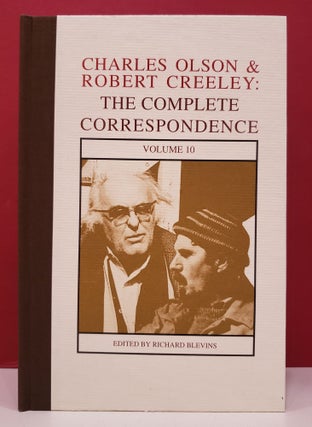 Item #94106 Charles Olson & Robert Creeley: The Complete Correspondence, Vol. 10. Robert Creeley...