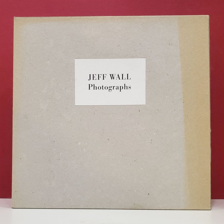 Item #94142 Jeff Wall: Photographs. Jeff Wall.