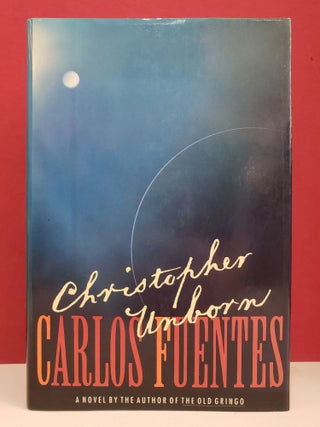 Item #94154 Christopher Unborn. Carlos Fuentes