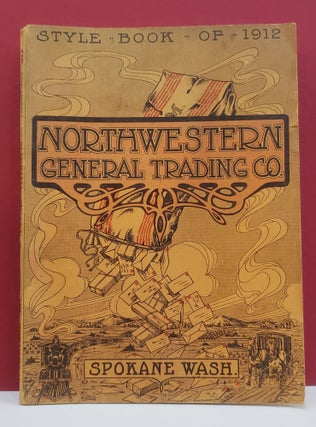 Item #94242 Style Book of 1912: Sixth Catalogue for Members of the Northwestern General Trading...