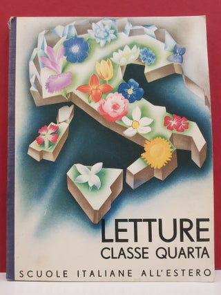 Item #94243 Il libro della IV Classe Elementare. Scuole Italiane All'estero Carlo Testi, illstr