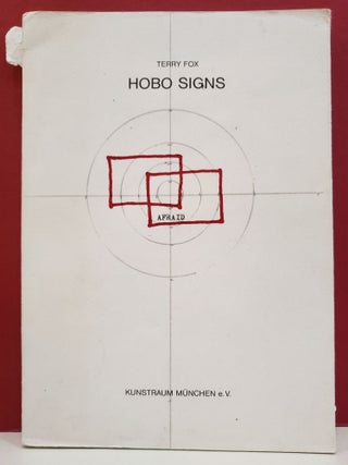 Item #94327 Hobo Signs. Terry Fox