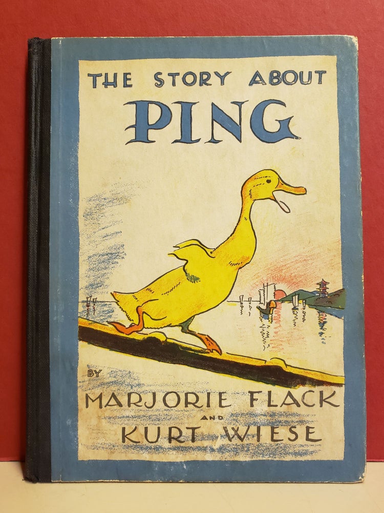 Item #94377 The Story of Ping. Kurt Wiese Marjorie Flack.