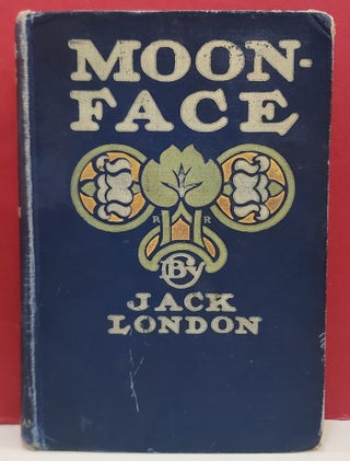 Item #94429 Moon-Face and Other Stories. Jack London