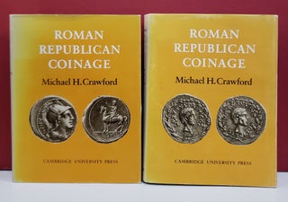 Item #94442 Roman Republican Coinage, 2 Vol. Set. Michael H. Crawford