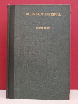 Item #94445 Mountain Interval. Robert Frost