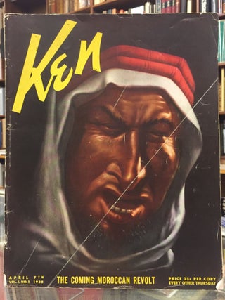 Item #94687 Ken: The Insider's World, Vol. 1, No. 1: April 7th 1938. George Grosz Paul de Kruif,...
