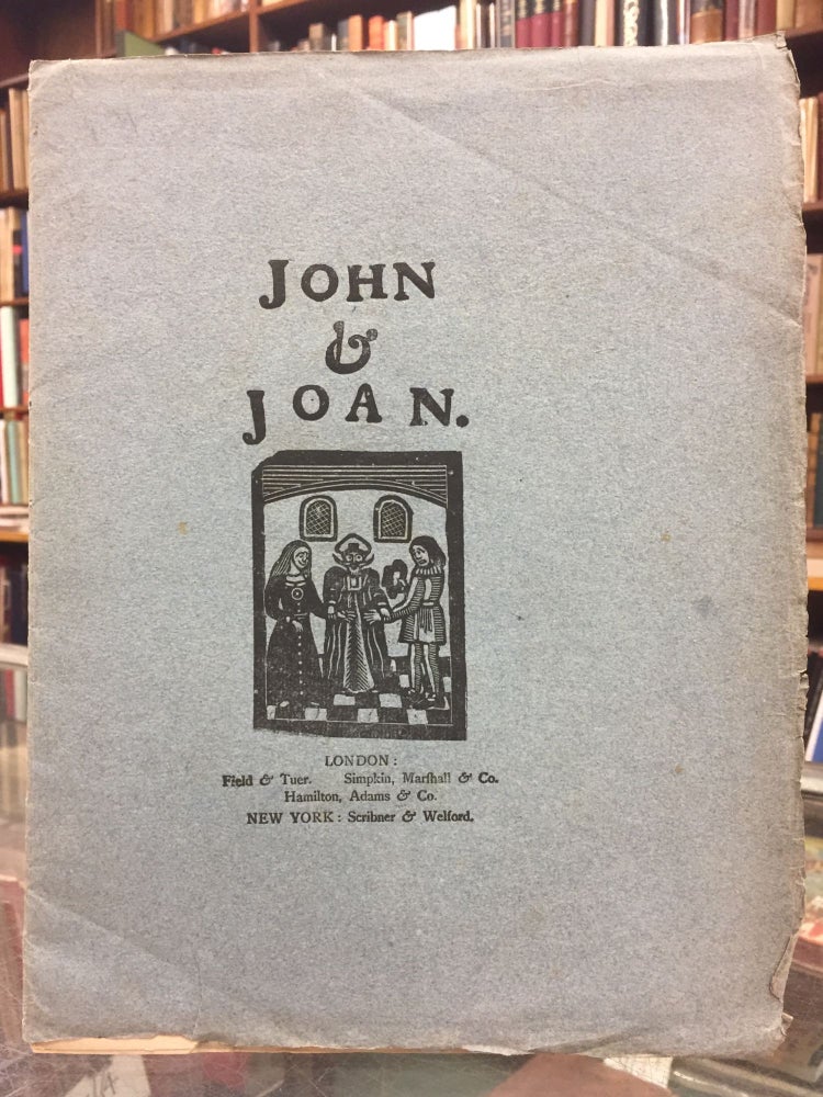 Item #94698 John & Joan; or, A Mad Couple well met. Joseph Crawhall Martin Parker.