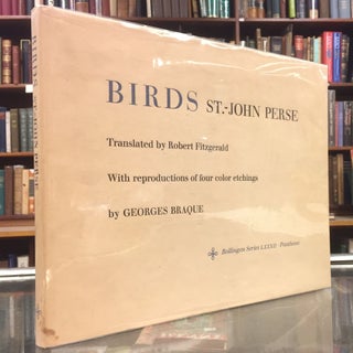 Item #94717 Birds. Georges Braque St.-John Perse, Robert Fitzgerald, illstr, transl