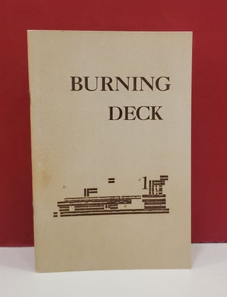 Item #94730 Burning Deck 1: Fall 1962. James Camp, D. C. Hope, Bernard Waldrop