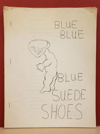 Item #94735 Blue Suede Shoes, Vol. 1, No. 2. Steve Carey Keith Abbott