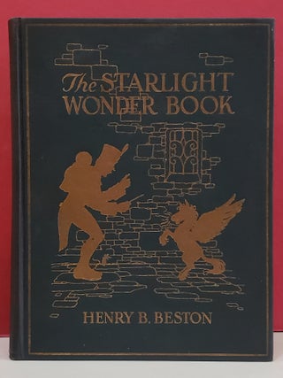 Item #94778 The Starlight Wonder Book. Henry B. Beston