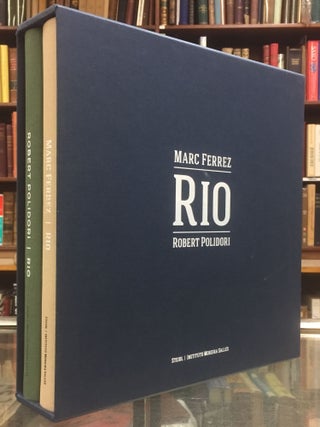 Item #94832 Rio, 2 Vol. Set. Marc Ferrez Robert Polidori, Angela Alonso, Shelley Rice