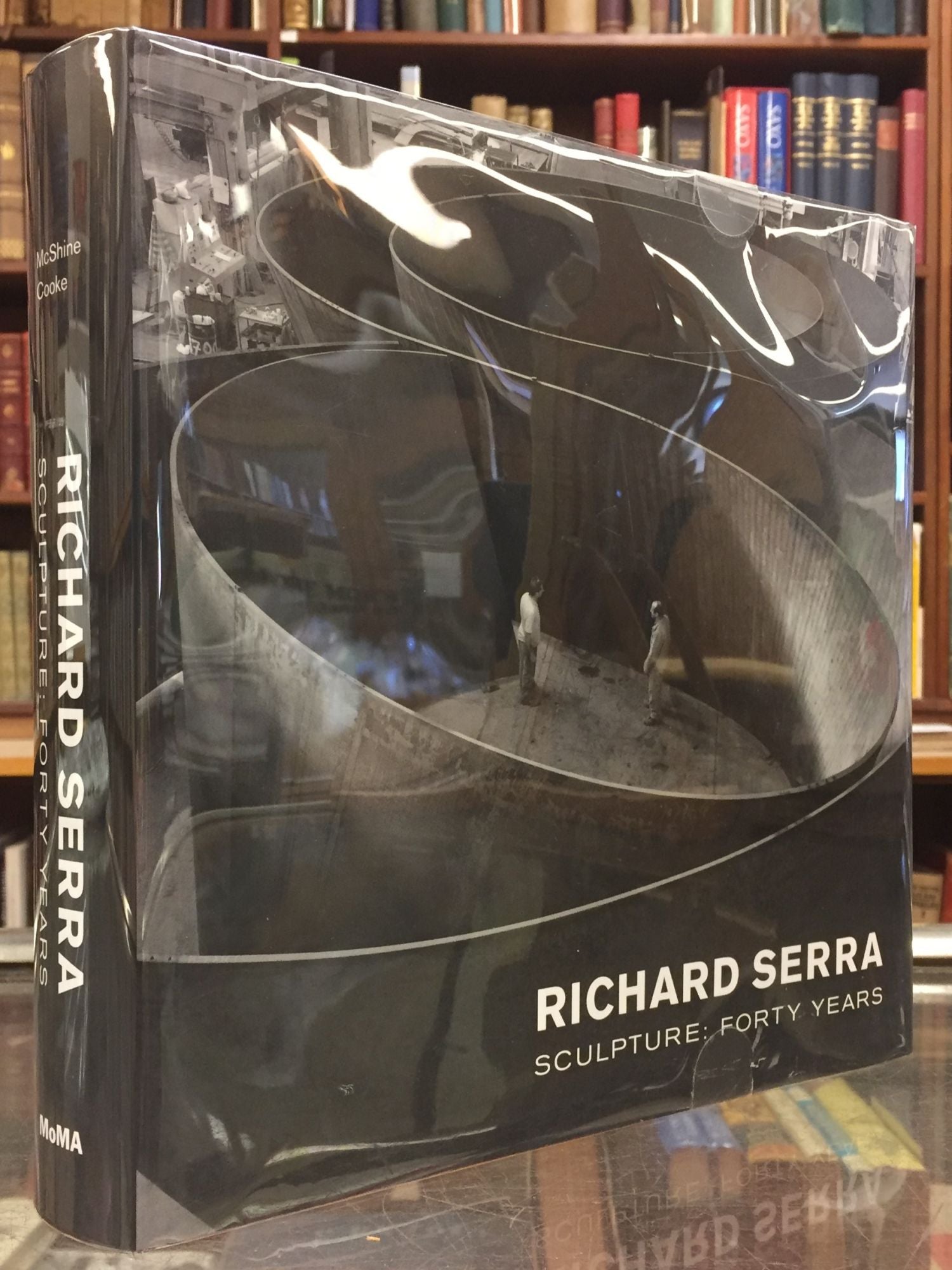 Richard Serra Sculpture: Forty Years by Kynaston McShine Richard Serra,  Lynne Cooke on Moe's Books