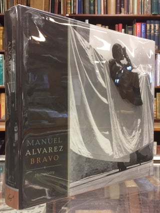 Item #94892 Manuel Alvarez Bravo: Photopoetry. Colette Alvarez Urbajtel Manuel Alvarez Bravo,...