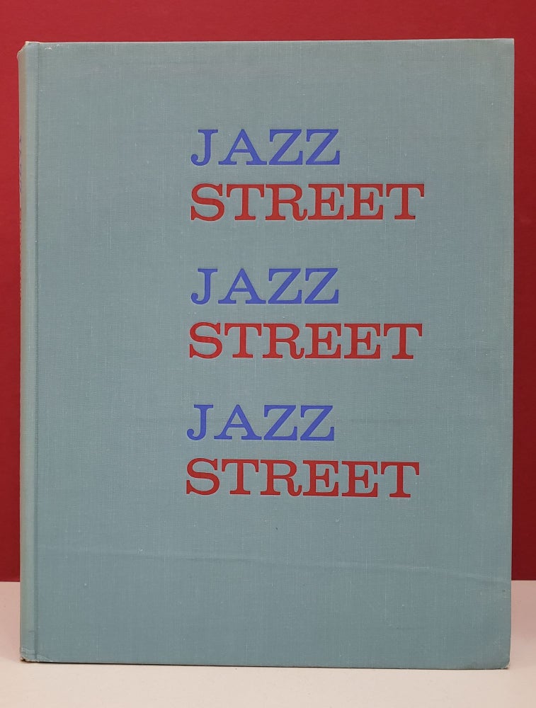 Item #95090 Jazz Street. Dennis Stock.