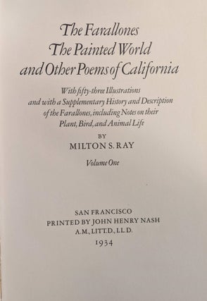 The Farallones, The Painted Word, and Other Poems of California, 2 Vols.