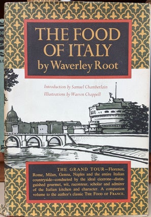 Item #95507 The Food of Italy. Waverley Root