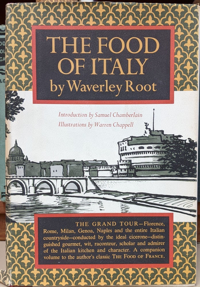 Item #95507 The Food of Italy. Waverley Root.