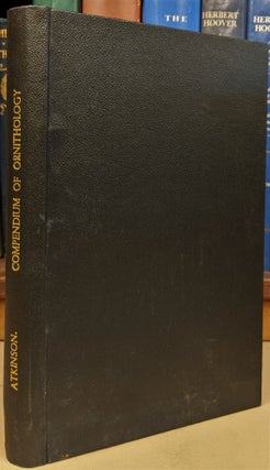 Item #95645 A Compendium of the Ornithology of Great Britain with a Reference to the Anatomy and...