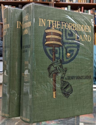 Item #95882 In the Forbidden Land: An Account of a Journeey into Tibet, Capture by Tibetan Lamas...