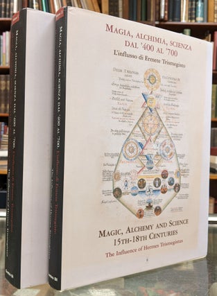 Item #95919 Magic Alchemy and Science: The Influence of Hermes Trismegistus, 2 vol. Carlos Gilly