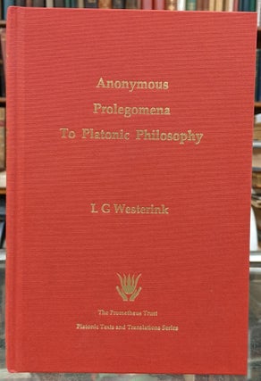 Item #96019 Anonymous: Prolegomena to Platonic Philosophy. L G. Westerink