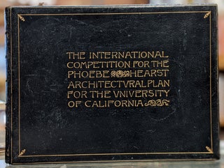 Item #96056 The International Competition for the Phoebe Hearst Architectural Plan for the...
