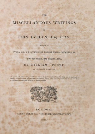 The Miscellaneous Writings of John Evelyn, Esq. F.R.S.