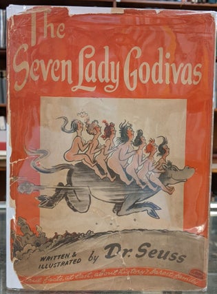 Item #96220 The Seven Lady Godivas. Dr. Seuss