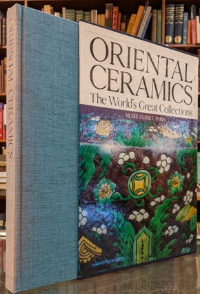 Item #96279 The World's Great Collections: Oriental Ceramics, Vol.7, Musee Guimet, Paris