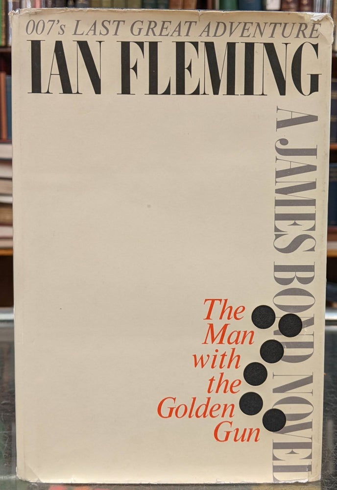 Item #96333 The Man With the Golden Gun. Ian Fleming.