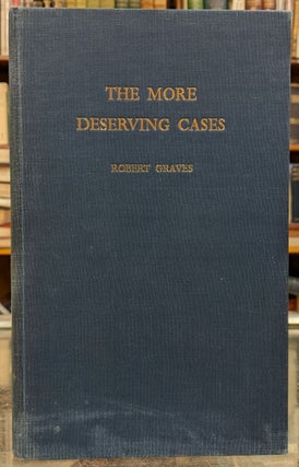 Item #96335 The More Deserving Cases. Robert Graves