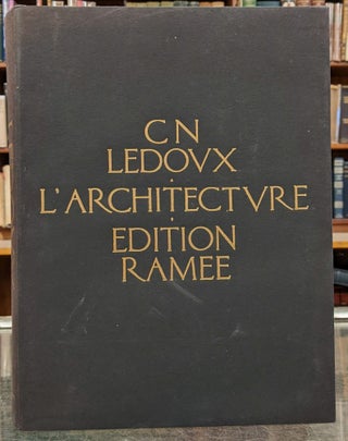 Item #96368 Architecture, Premier Volume. C N. Ledoux