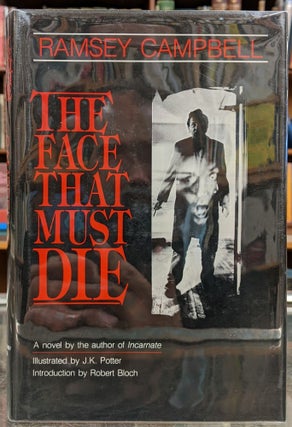 Item #96426 The Face That Must Die. Ramsey Campbell
