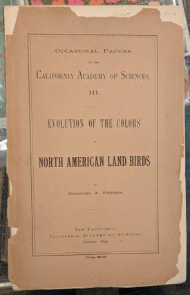 Item #96467 Evolution of the Colors of North American Land Birds (Occasional Papers of the...